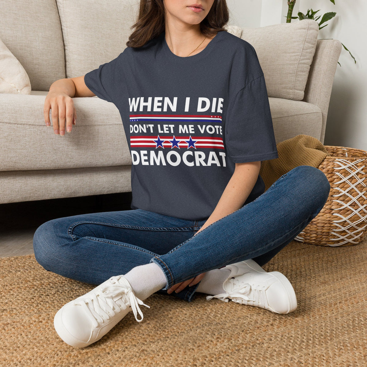 Funny When I Die Dont Let Me Vote Democrat Sarcastic T-Shirt Men Women