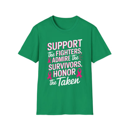 Breast Cancer Awareness Support Fighters Admire Survivors T-Shirt For Men Women