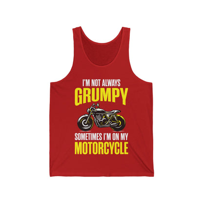 I'm Not Always Grumpy Biker Motorcycle Rider Riding Racing Tank Top For Men Women