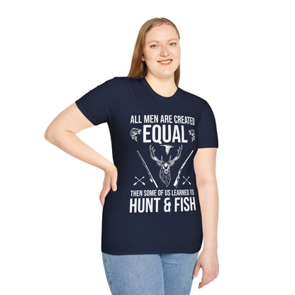 Funny Hunting Some Of Us Learned To Hunt & Fish Gift T-Shirt