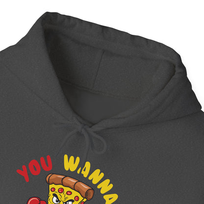 Funny You Wanna Pizza Me Foods Lovers Hoodie For Men Women Hoodie