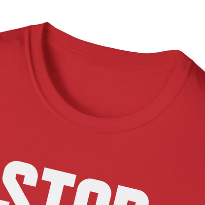 Stop Project 2025 T-Shirt For Women Men T-Shirt