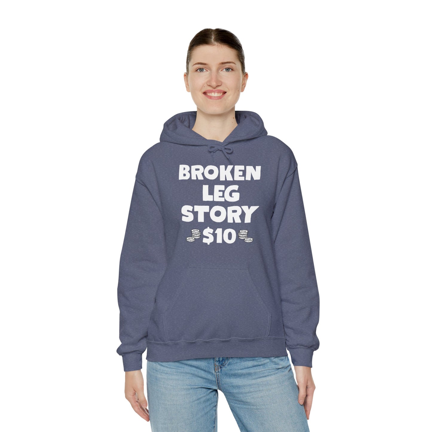 Funny Broken Leg Gift For Kids Men Women Funny Leg Story $10 Bones Hoodie