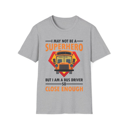 Superhero School Bus Driver Shirt Funny Bus Driver T-Shirt