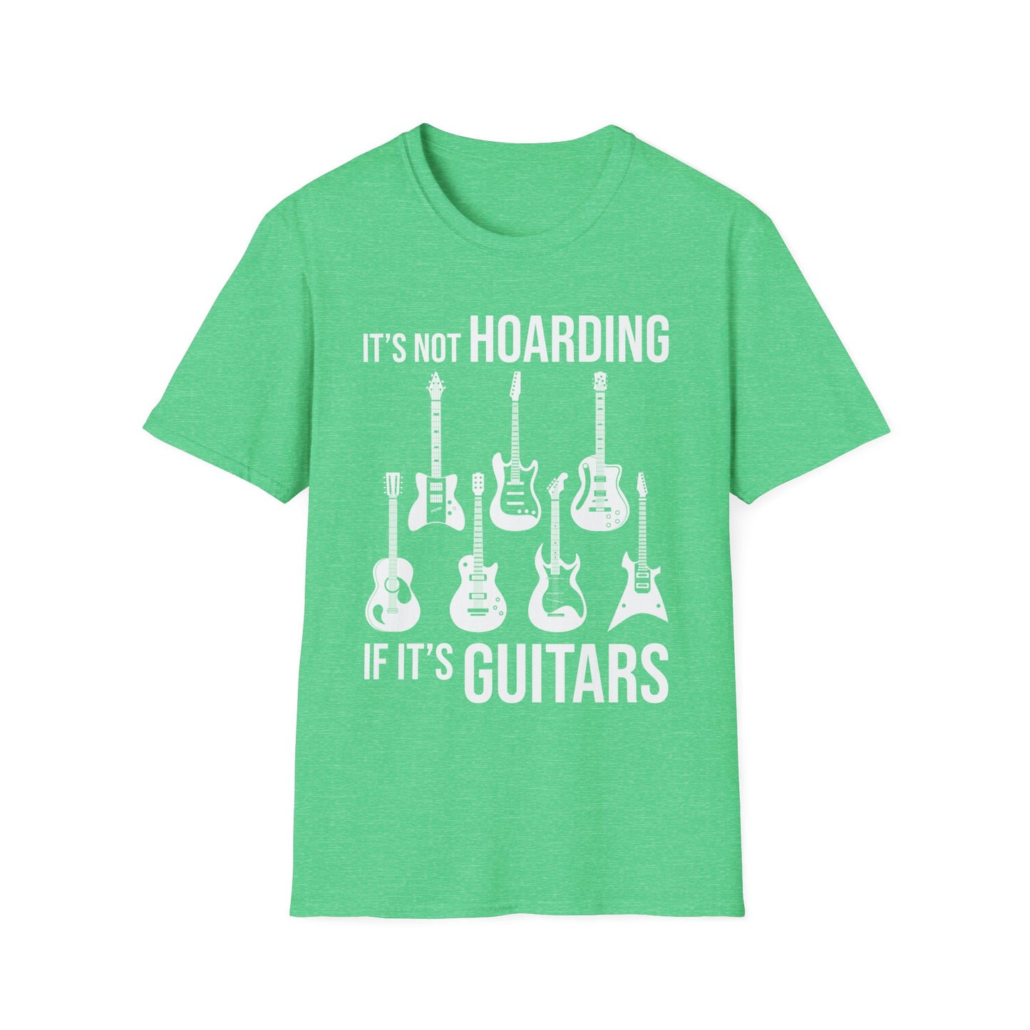 Its Not Hoarding If Its Guitars Guitarist Musicians Funny T-Shirt Men Women