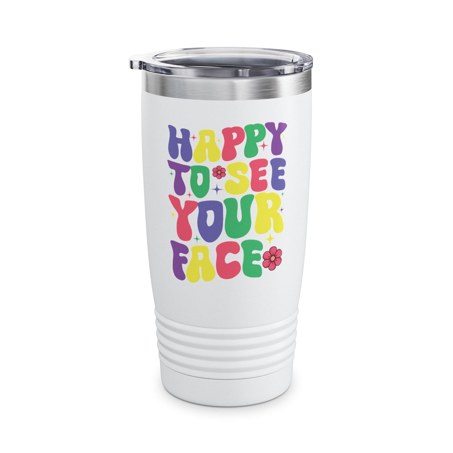 Funny Happy To See Your Face Teachers Students First Day Of School Tumbler For Men Women Tumbler