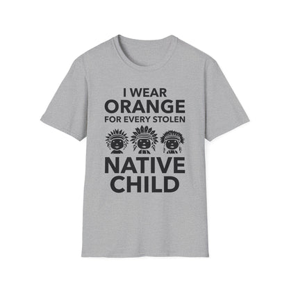 I Wear Orange for Every American Native Child Indian Pride T-Shirt for Men Women