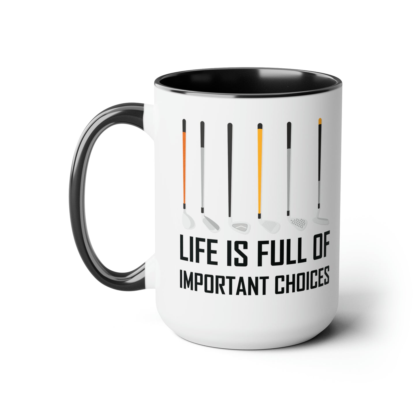 Funny Life Is Full Of Important Choices Golf Ceramic Coffee Mug Men Women