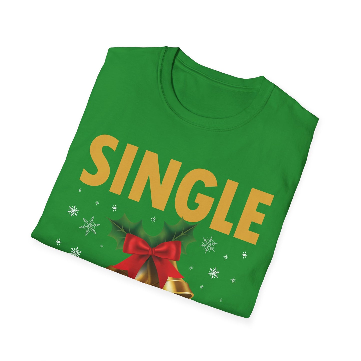 Funny Single Ready To Jingle Christmas Xmas Bells T-Shirt Men Women