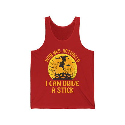 Funny Why Yes Actually I Can Drive A Stick Witch halloween Party Tank Tops For Girls