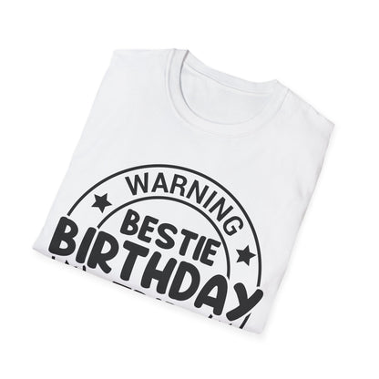 Funny Warning Bestie Birthday Trip In Progress Matching Gift BD T-Shirt