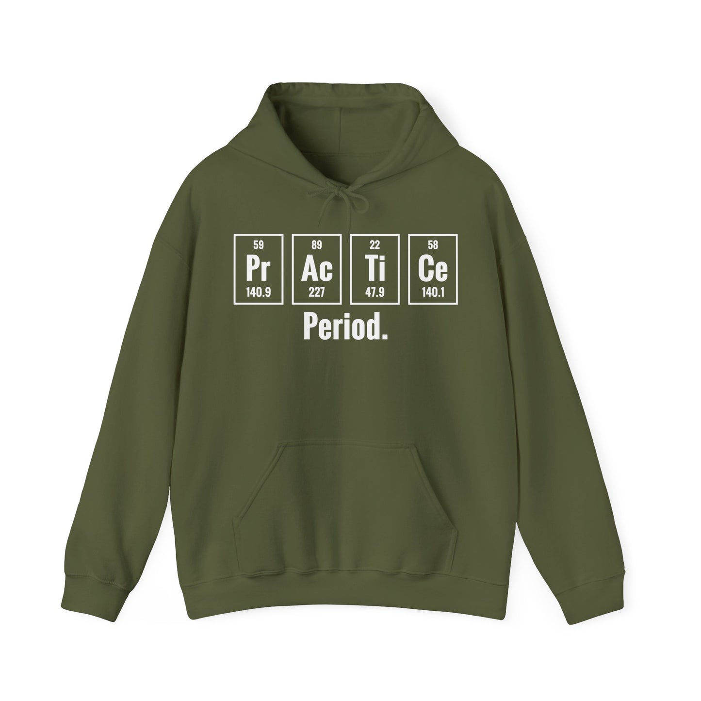 Practice Period Periodic Table Chemistry Chemist Student Science Hoodie For Men Women Hoodie