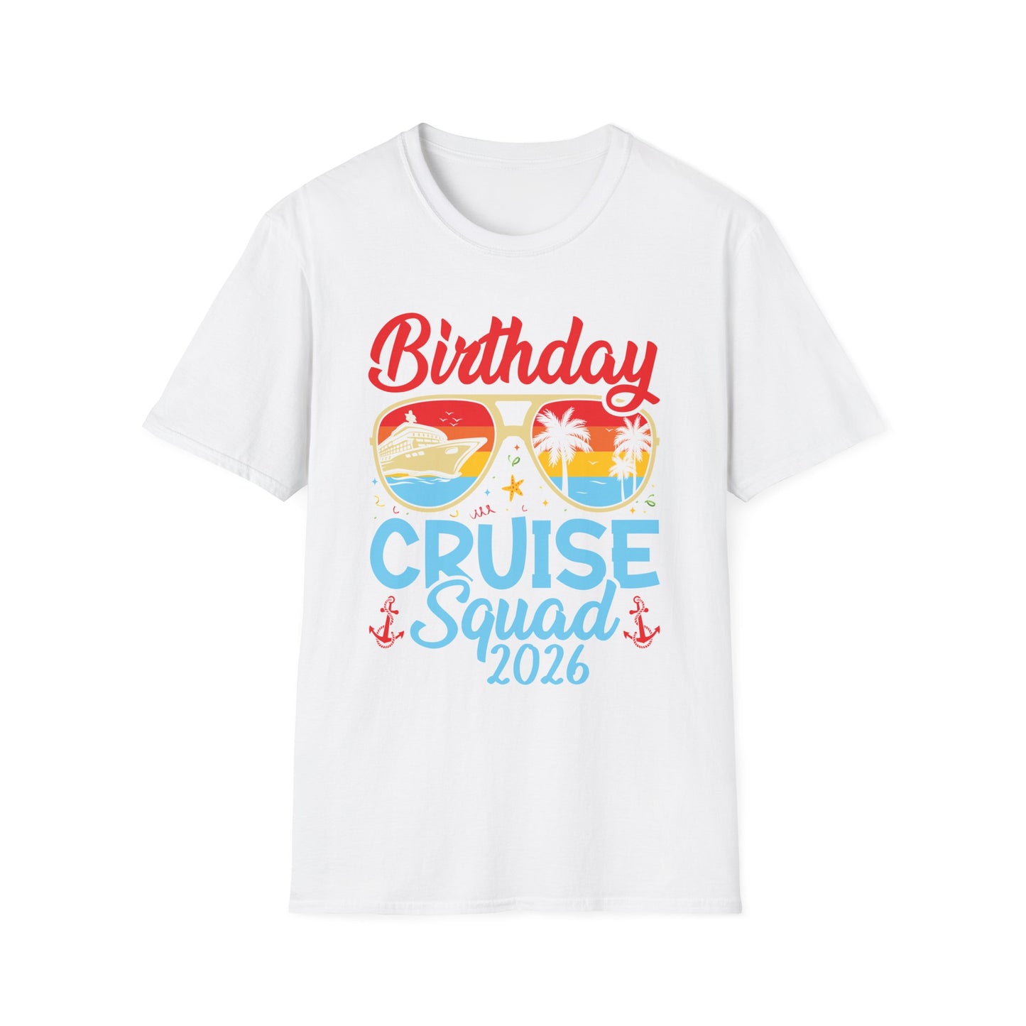 Birthday Cruise Squad 2026 Cruising Bday Vacation Party Crew T-Shirt For Men Women