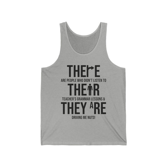 Funny English Grammar Teacher Sarcastic There Their They're Funny Teachers Tank Top Men Women