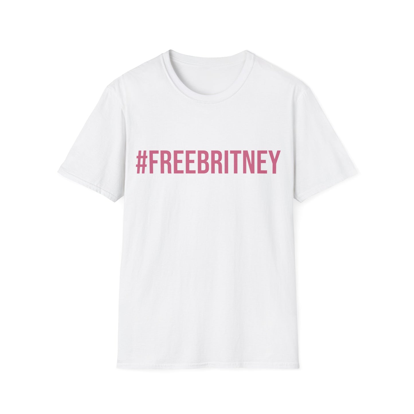 FreeBritney Free Britney #FreeBritney Hashtag T-Shirt Men Women