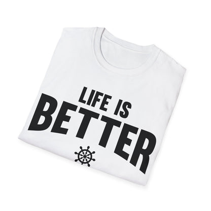 Funny Life is Better on a Boat Boating Saying for Boaters and Sailors T-Shirt for Men Women T-Shirt