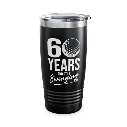 60 Years And Still Swinging 60th Birthday Funny Golf Club Tumbler