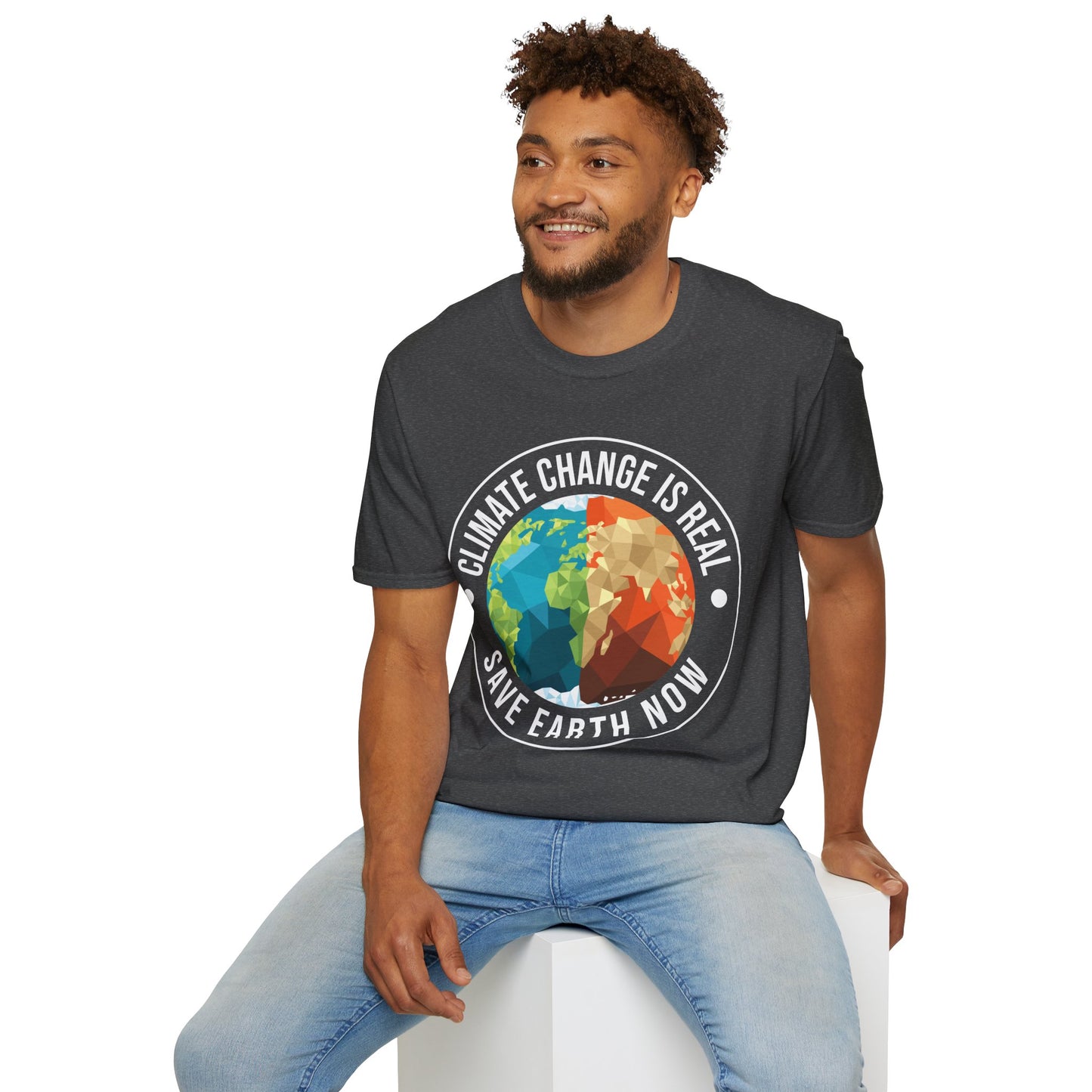 Climate Change Is Real Environmentalist Earth Advocate Save the Earth T-Shirt Men Women