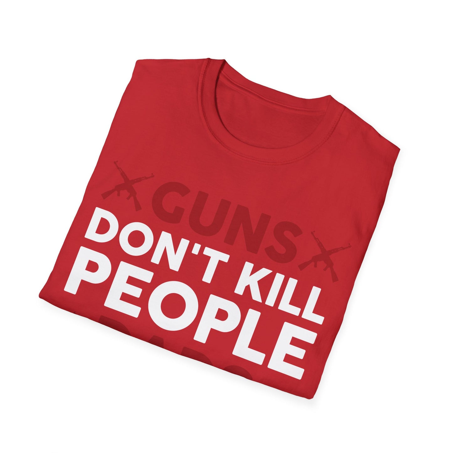 Guns Don't Kill People Dads with Pretty Daughters Humor Dad Mens T-Shirt