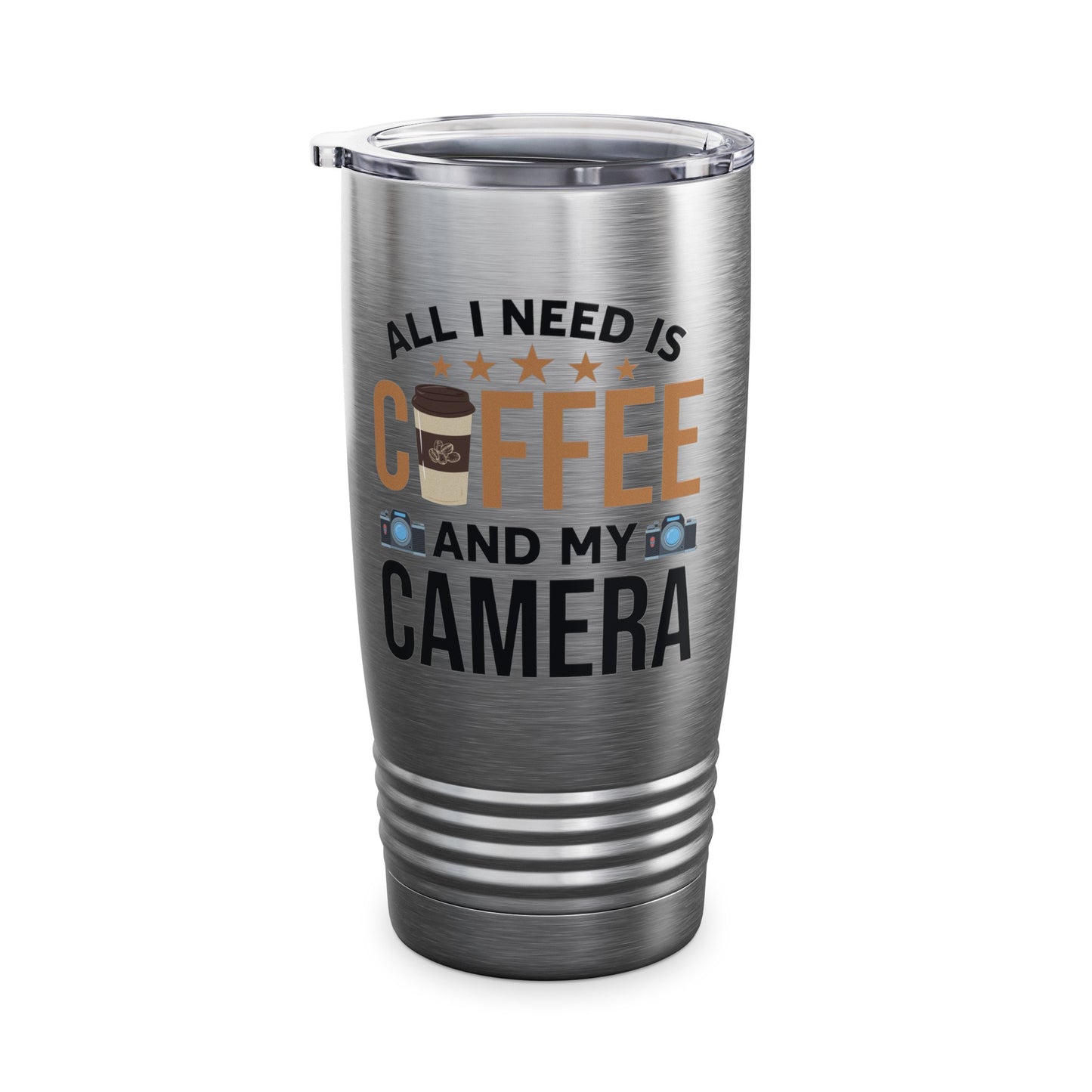 Photography Coffee Tumbler All I Need is Coffee and My Camera Photographer Caffeine Lovers Tumbler For Men Women Travelers