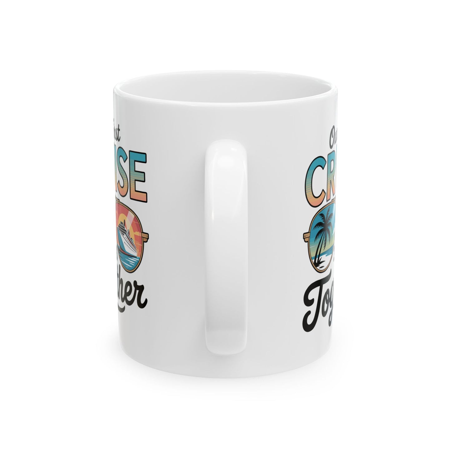 Our First Cruise 2026 Together Cute Matching Couples Cruise Coffee Mug For Men Women
