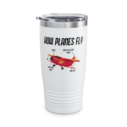 Funny How Planes Fly Airplane Parts Design For Flight Lovers Tumbler