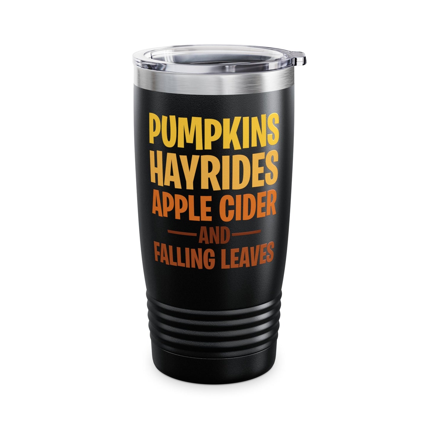 Pumpkins Hayrides Apple Cider & Falling Leaves Halloween Tumbler Men Women