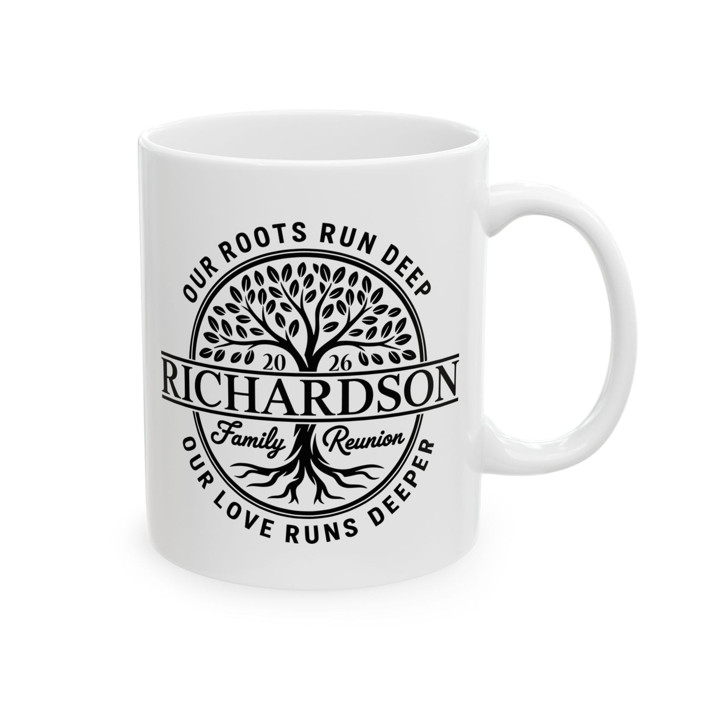 Personalized Richardson Family Reunion Our Roots Run Deep Coffee Mug For Men Women