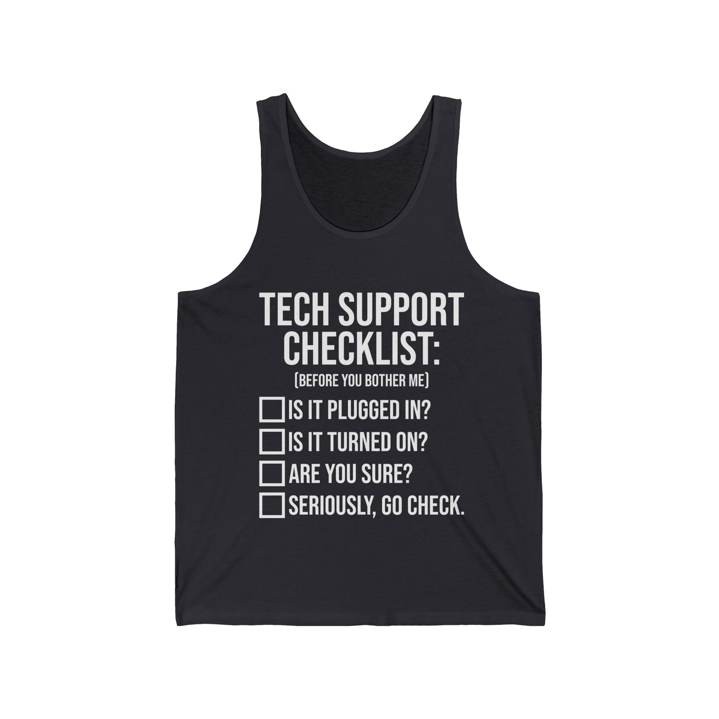 Funny Tech Support Checklist Funny Information Technology IT Tank Tops For Men Women