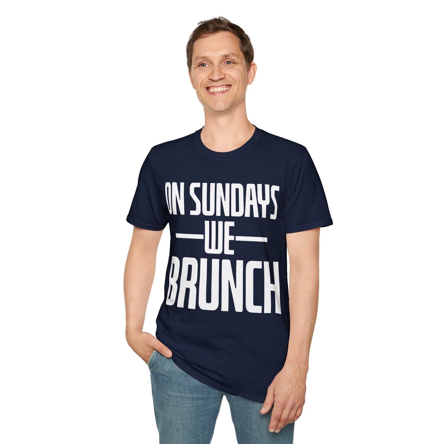 On Sundays We Brunch Friend Gift Sunday Weekend T-Shirt Men Women