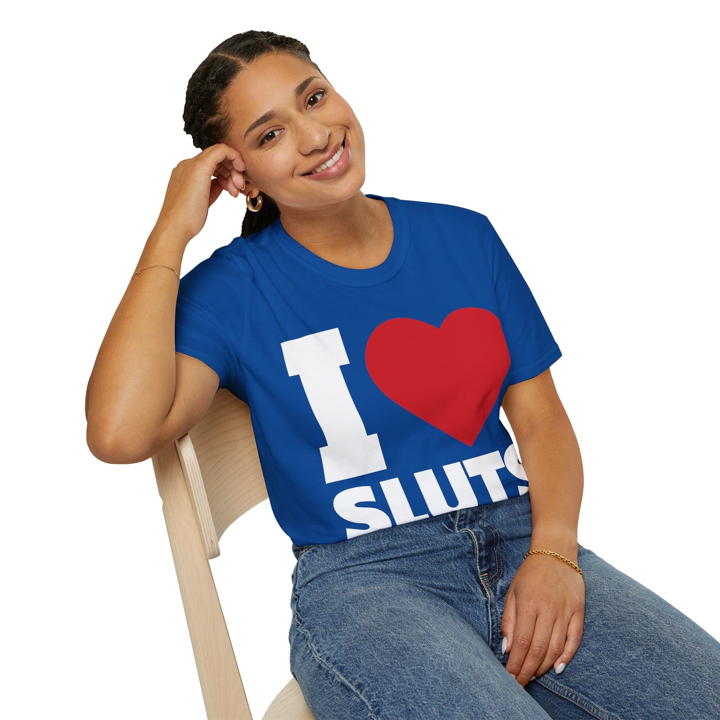 I Love Sluts Shirt I Heart Sluts Baby Tee T-Shirt For Men Women T-Shirt