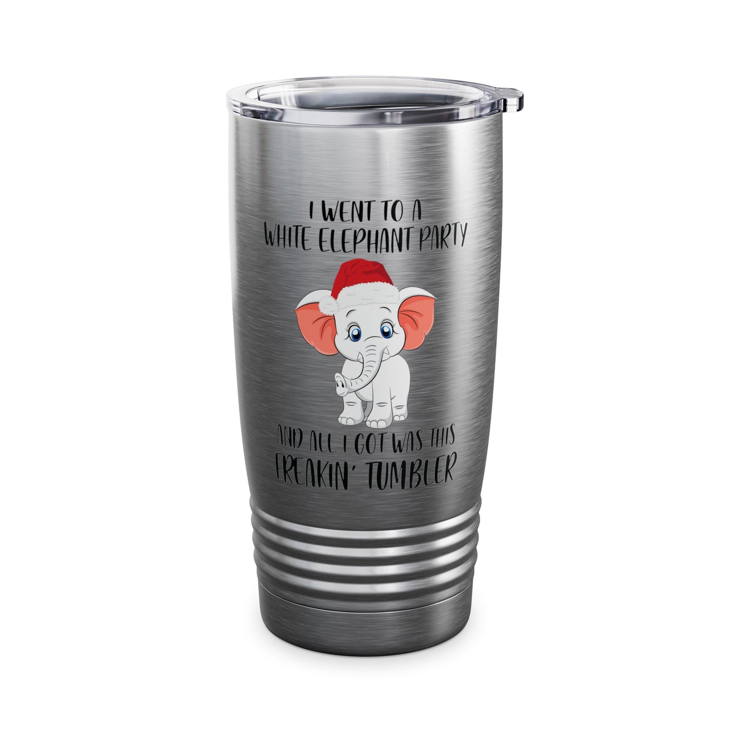 I Went To A Party And All I Got White Elephant Christmas Fun Tumbler Gift Exchange Contest Tumbler