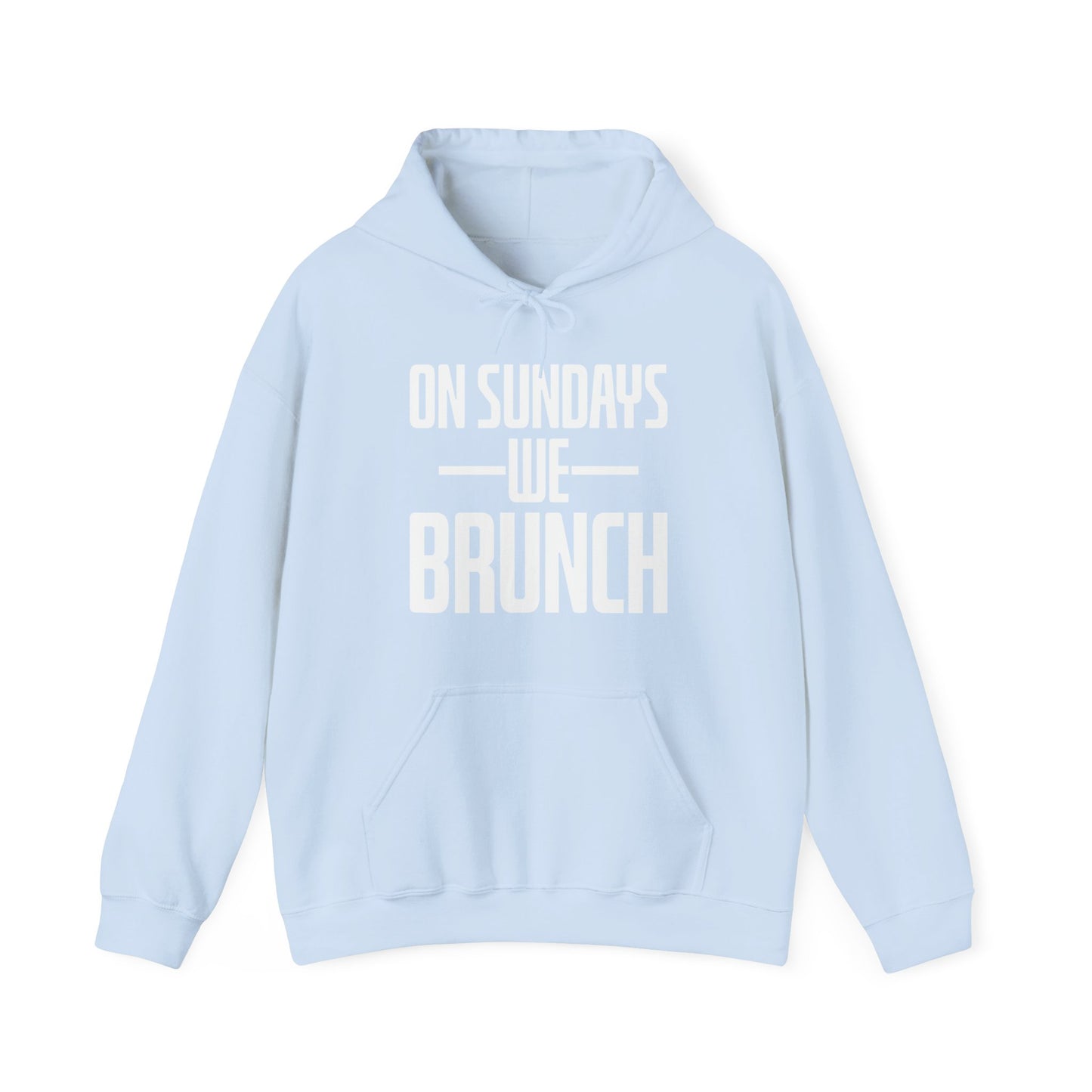 On Sundays We Brunch Friend Gift Sunday Weekend Hoodie  Men Women