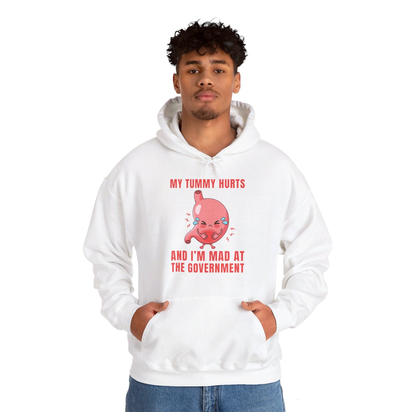 Funny My Tummy Hurts And I'm MAD At The Government Meme Sarcastic Hoodie