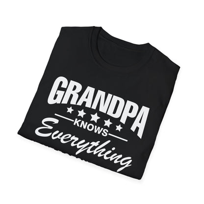 Grandpa Knows Everything Funny Gift For Father's Day Grandfather T-Shirt