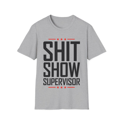 Shit Show Supervisor Retro Funny Sarcastic Adult Humor T-Shirt