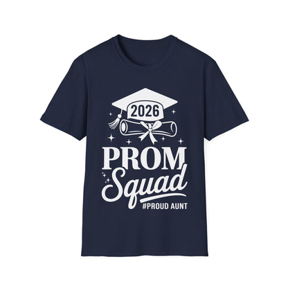 Prom Squad 2026 Proud Aunt Graduate Prom Class of 2026 T-Shirt