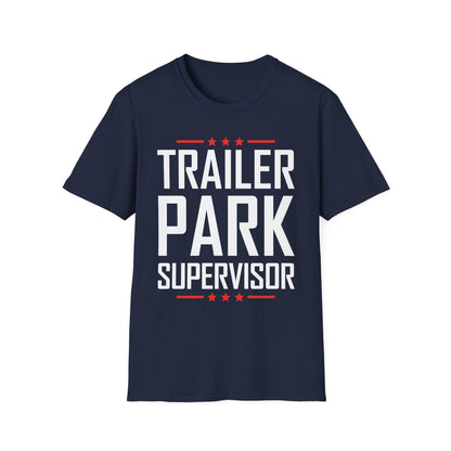 Trailer Park Supervisor Hillbilly Party Funny Trailer T-Shirt For Women