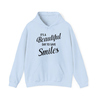 It's a Beautiful Day to Save Smiles Dental Hygienist Funny Dentist Hoodie