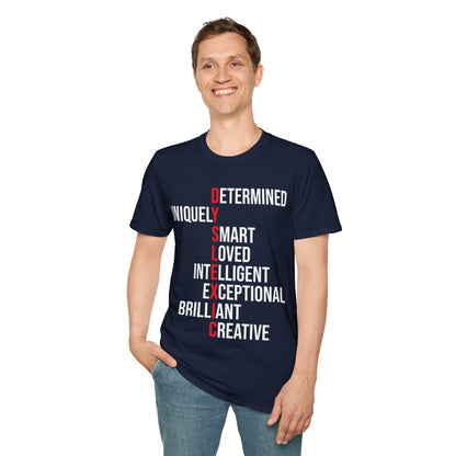 Dyslexia Awareness Teacher Therapist Unique Dyslexic Reading Therapy T-Shirt Men Women