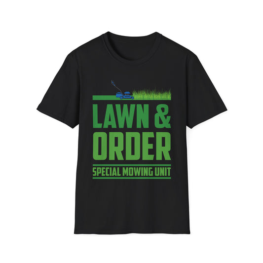 Funny Lawn & Order Special Mowing Unit Dad Joke Gardening T-Shirt