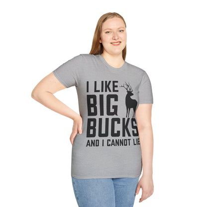 I Like Big Bucks and I Cannot Lie Deer Hunting Hunter T-Shirt Men Women