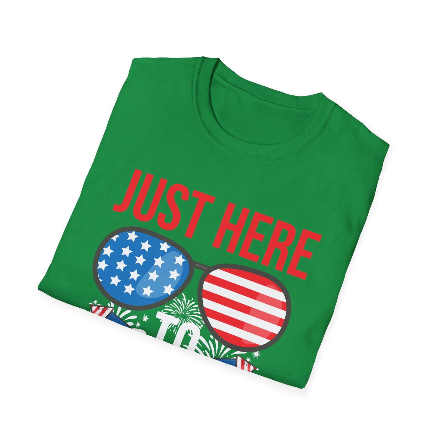 Funny I Am Just Here To Bang Fourth of July 4th of July T-Shirt For Men Women