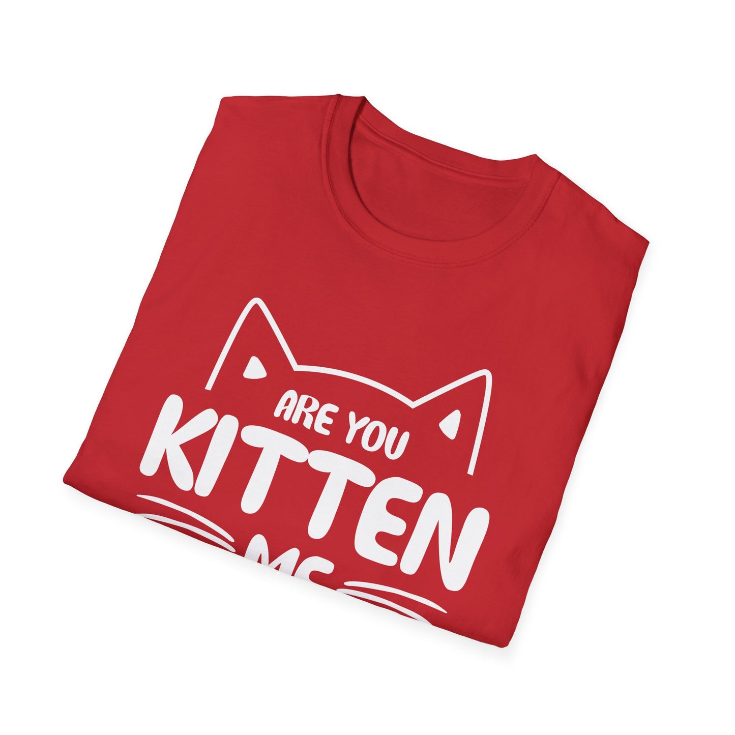 Funny Are You Kitten Me Right Meow T-Shirt Cat Joke Shirt Men Women