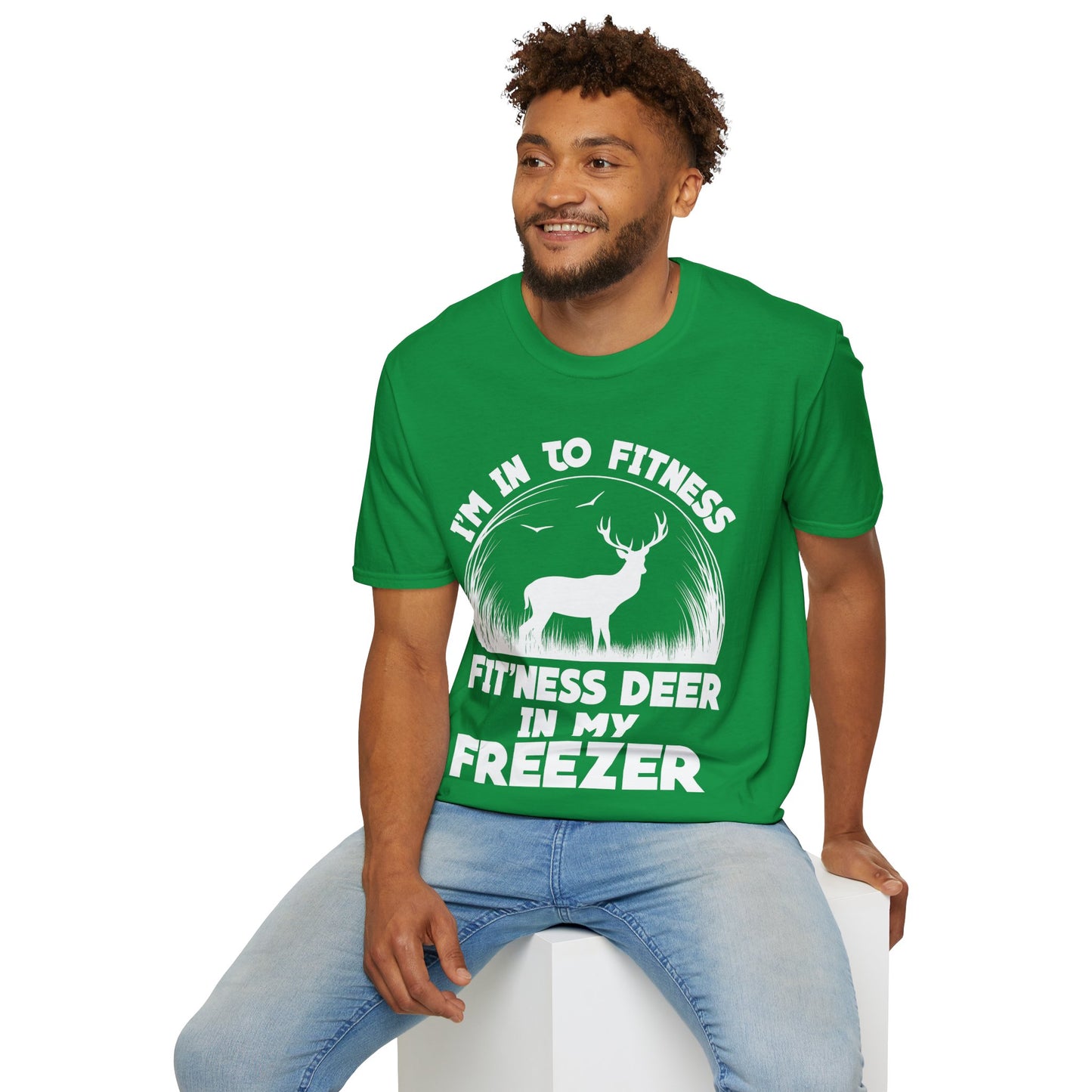 I'm Into Fitness Fit 'ness Deer Into My Freezer Funny Hunting T-Shirt For Men Women