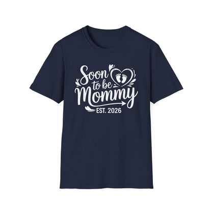 Funny Soon to be Mommy 2026 Mother's Day First Time Mom Pregnancy T-Shirt For Women
