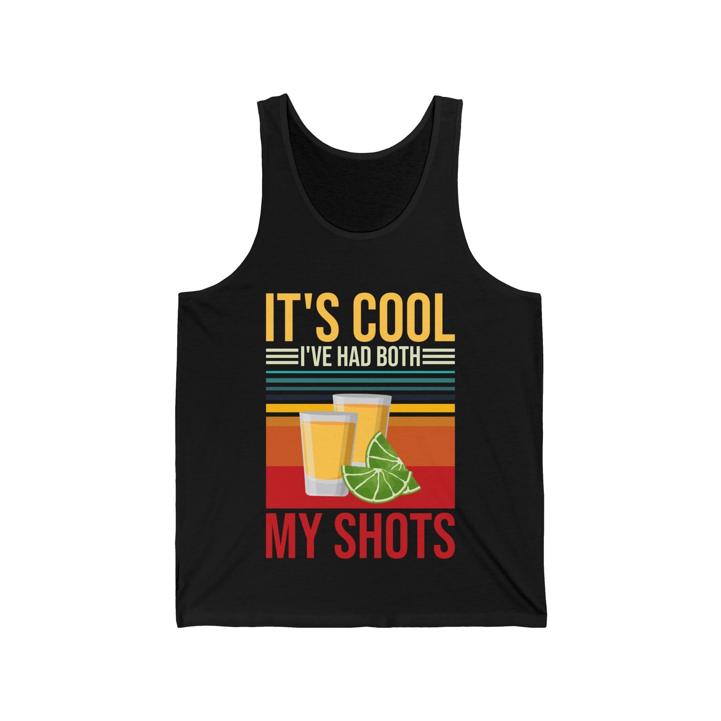 Funny Its Cool Ive Had Both My Shots Tequila Vaccinated Sarcastic Shirt Tank Top