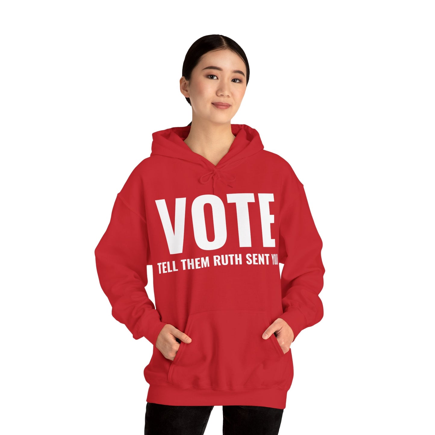 Vote Tell Them Ruth Sent You Funny American Women Saying Hoodie For Men Women Hoodie