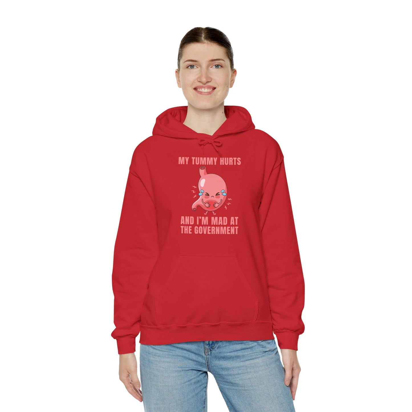 Funny My Tummy Hurts And I'm MAD At The Government Meme Sarcastic Hoodie