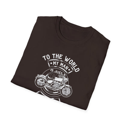 Biker To Me That Biker Is My World Bikers Girlfriend Wife Novelty T-shirt